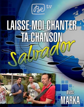 2-LaisseMoiChanterTaChansonSalvador