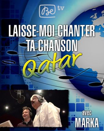 4-LaisseMoiChanterTaChansonQatar